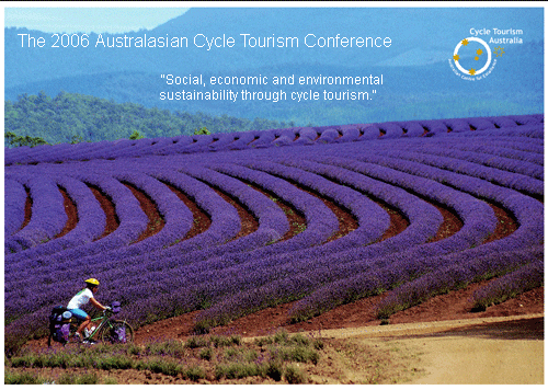 The 2006 Australasia Cycle Tourism Conference – UPDATE